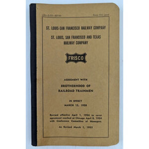 1953 FRISCO Agreement With Brotherhood Or Railroad Trainmen Booklet